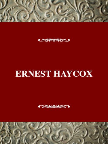 Imagen de archivo de Ernest Haycox a la venta por Better World Books