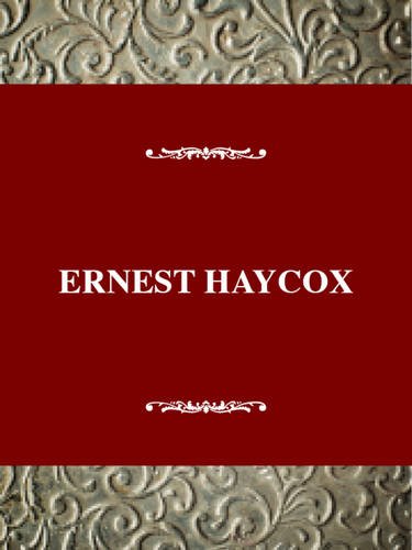 Stock image for Ernest Haycox for sale by Better World Books