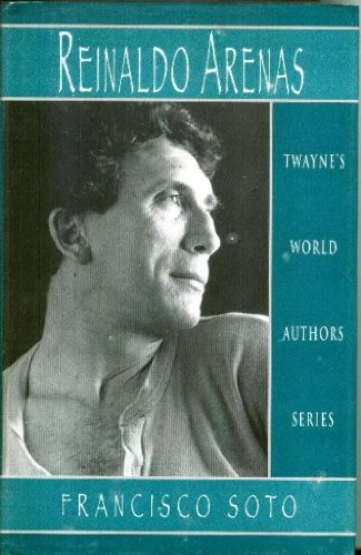 9780805745542: Reinaldo Arenas: TWAS 870