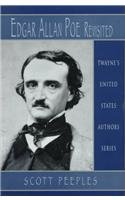 Stock image for Edgar Allan Poe Revisited for sale by ThriftBooks-Dallas