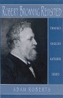 9780805745900: Robert Browning Revisited: TEAS 530 (Twayne's English authors series)