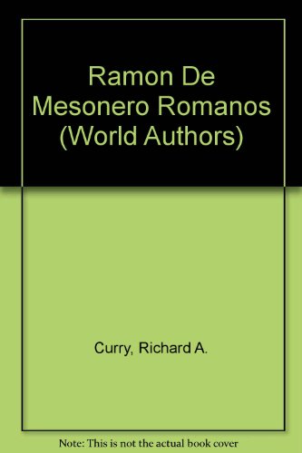 Imagen de archivo de Ramon de Mesonero Romanos a la venta por Better World Books