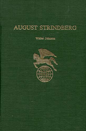August Strindberg (Twayne's World Authors Series #410) (9780805762501) by Johnson, Walter Gilbert