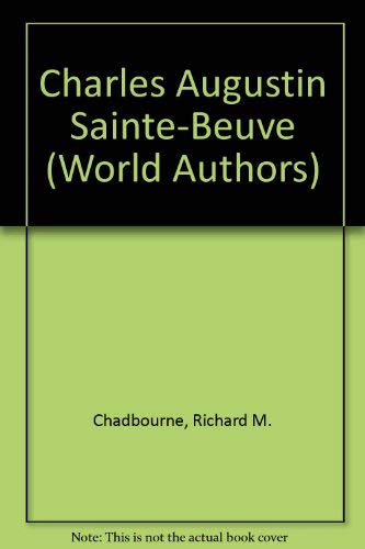 Beispielbild fr Charles Augustin Sainte-Beuve (World Authors S.) zum Verkauf von Concordia Books