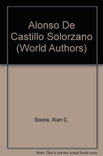 Stock image for Alonso de Castillo Solo?rzano (Twayne's world authors series ; TWAS 457 : Spain) for sale by WeSavings LLC