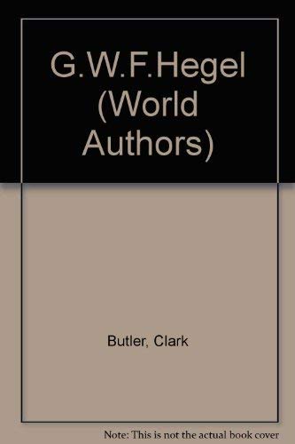 Beispielbild fr G. W. F. Hegel zum Verkauf von Better World Books
