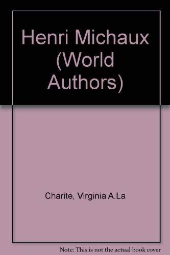 TWA: Henri Michaux (Twayne World Authors Series)