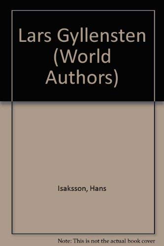 Sweden: Lars Gyllensten: Twayne's World Authors Series 473.