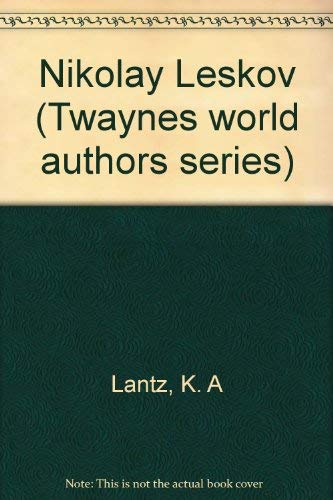 9780805763645: Nikolay Leskov (Twaynes world authors series)