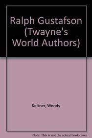 Ralph Gustafson: Twayne's World Authors Series 531.