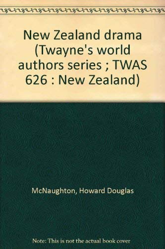 Beispielbild fr New Zealand drama (Twayne's world authors series ; TWAS 626 : New Zealand) zum Verkauf von Redux Books