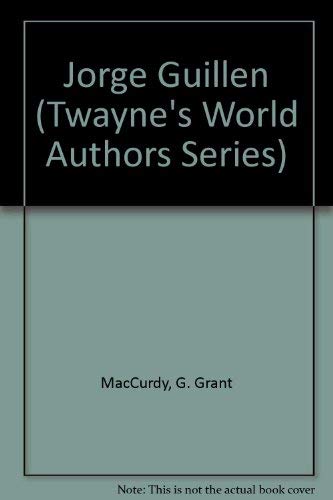 Imagen de archivo de Jorge Guillen (Twayne's World Authors Series) a la venta por WeSavings LLC