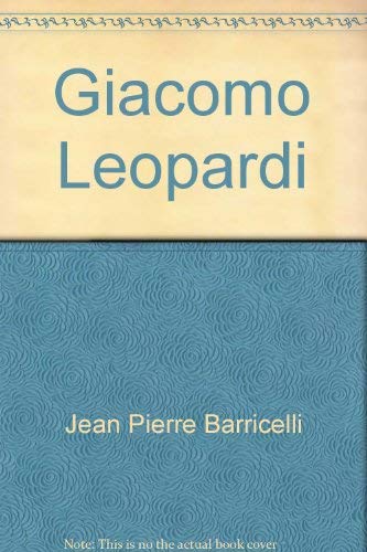 Beispielbild fr Giacomo Leopardi (Italian literature) zum Verkauf von Irish Booksellers