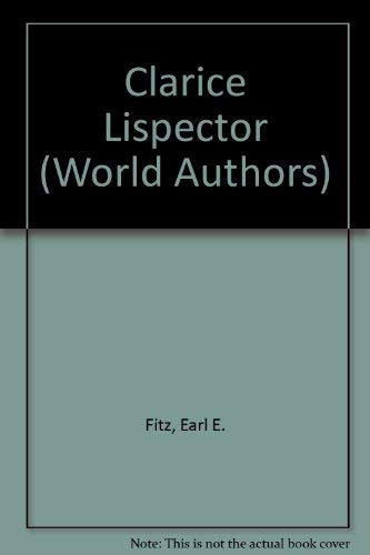 Imagen de archivo de Clarice Lispector a la venta por Better World Books: West