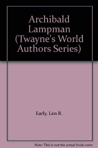 Stock image for Archibald Lampman (TWAS 770) for sale by The Book Cat