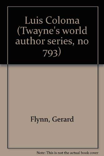 Stock image for Luis Coloma (Twayne's World Author Series, Spamish Literature) for sale by Voyageur Book Shop