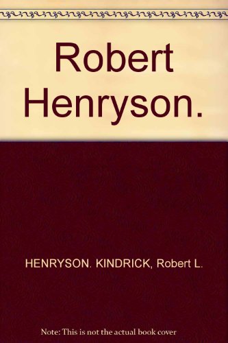 Robert Henryson: Twayne's English Authors Series 274.