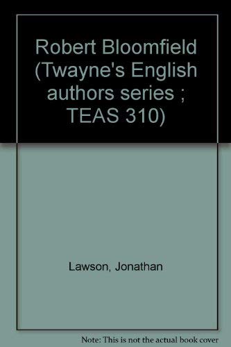 9780805768022: Title: Robert Bloomfield Twaynes English Authors Series T