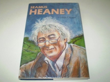Seamus Heaney (Twayne's English Authors Series) (9780805769845) by Foster, Thomas C.