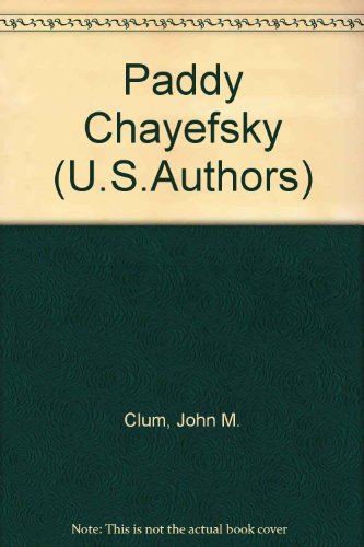 9780805771725: Paddy Chayefsky (U.S.Authors S.)