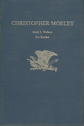 Christopher Morley (Twayne English Authors Series)