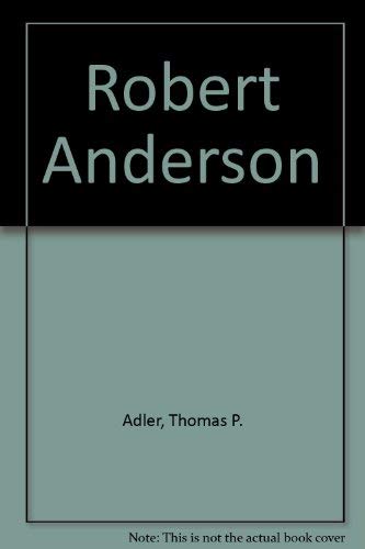 Stock image for Robert Anderson for sale by Better World Books