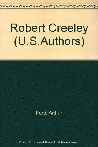 Robert Creeley (Twayne United States Authors Series)