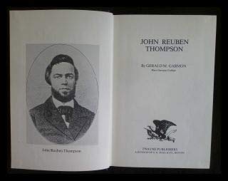 John Reuben Thompson: Twayne's United States Authors Series 346.