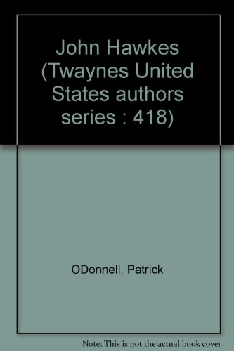9780805773514: John Hawkes (Twaynes United States authors series : 418)