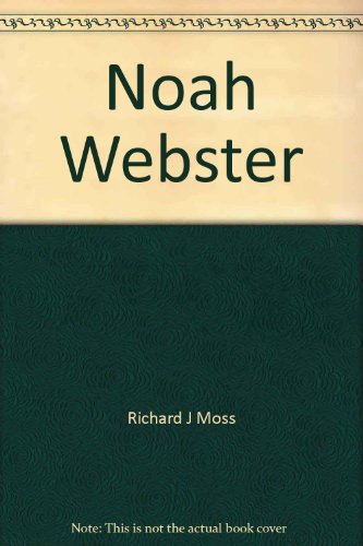 Beispielbild fr Noah Webster zum Verkauf von Better World Books