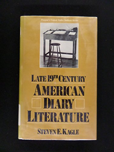 Imagen de archivo de Late Nineteenth-Century American Diary Literature a la venta por ThriftBooks-Atlanta
