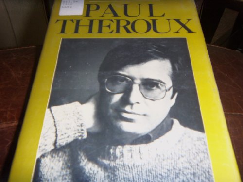 Stock image for Paul Theroux for sale by Better World Books