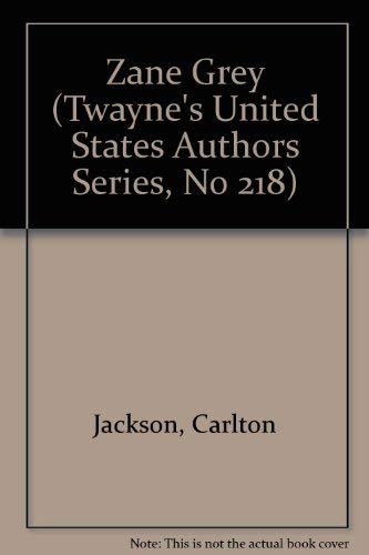 9780805775433: Zane Grey (Twayne's United States Authors Series)