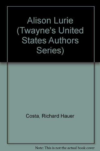 ALISON LURIE. Twayne United States Authors Series 602.