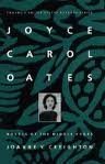 Stock image for Joyce Carol Oates : Novels of the Middle Years for sale by Better World Books