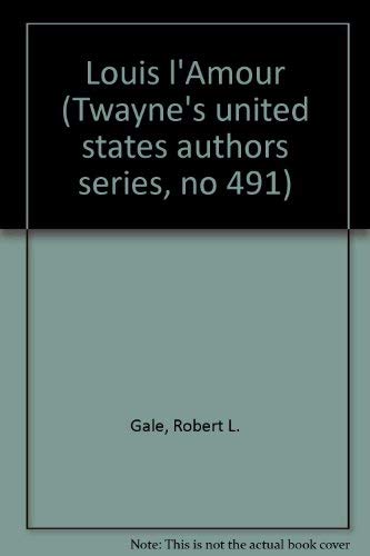 9780805776492: Louis L'Amour (Twayne's United States Authors Series)