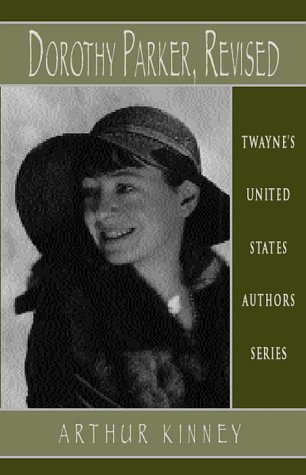 Dorothy Parker (Twayne's United States Authors Series, No 315)