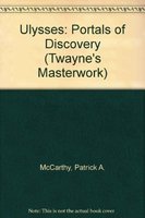 9780805779769: Ulysses: Portals of Discovery (Twayne's Masterwork)