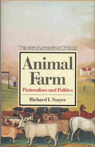 Stock image for Animal Farm : Pastoralism and Politics for sale by Better World Books