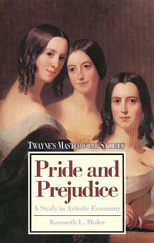 Imagen de archivo de Pride and Prejudice : A Study in Artistic Economy a la venta por Better World Books: West