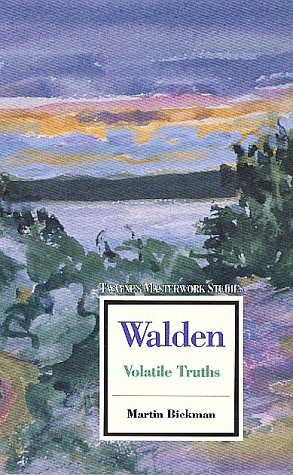 9780805780123: Walden: Volatile Truths (Twayne's Masterwork Studies)