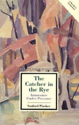 Beispielbild fr The Catcher in the Rye: Innocence Under Pressure zum Verkauf von ThriftBooks-Dallas