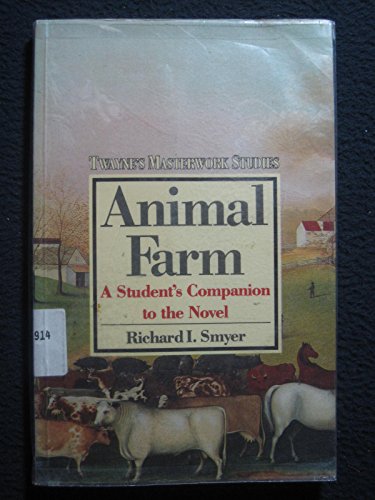 Imagen de archivo de Animal Farm : Pastoralism and Politics a la venta por Better World Books