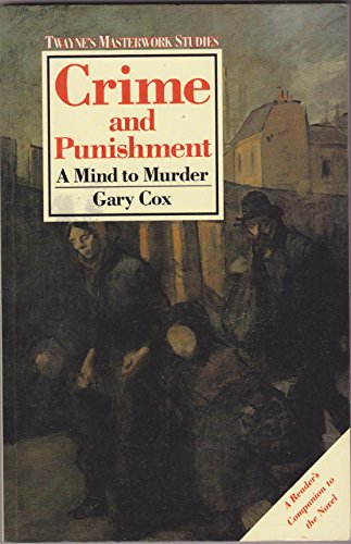 Imagen de archivo de Crime and Punishment : A Mind to Murder a la venta por Better World Books