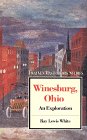 Beispielbild fr Winesburg, Ohio: An Exploration zum Verkauf von Argosy Book Store, ABAA, ILAB