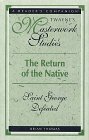 Imagen de archivo de Return of the Native": Saint George Defeated (Twayne's Masterwork Studies) a la venta por WorldofBooks