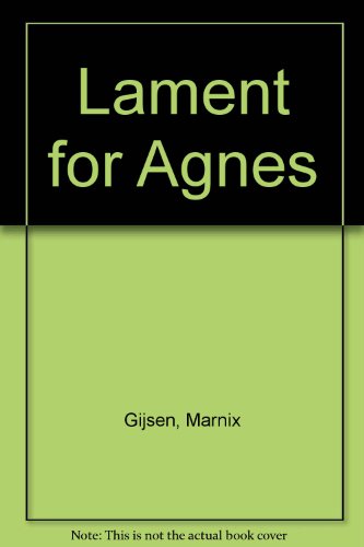 9780805781502: Lament for Agnes (The Library of Netherlandic literature ; v. 6)