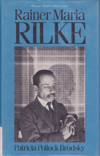 9780805782264: Rainer Maria Rilke (Twayne's world author series, no 796)