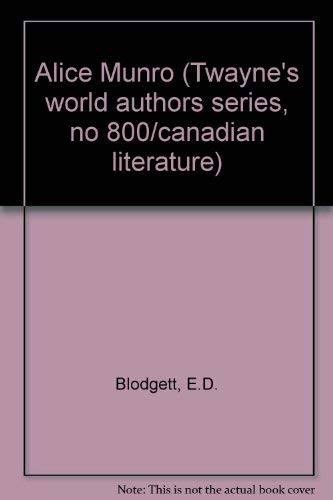 9780805782325: Alice Munro (Twayne's World Authors Series)