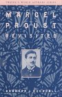 Beispielbild fr Marcel Proust Revisited zum Verkauf von Better World Books